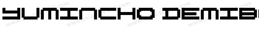 yumincho demibord字体转换